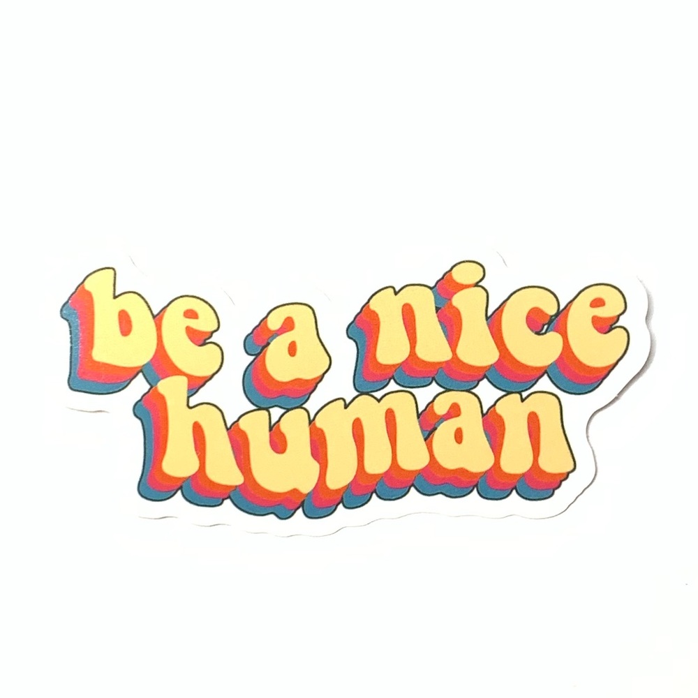 Be Nice Vinyl Sticker